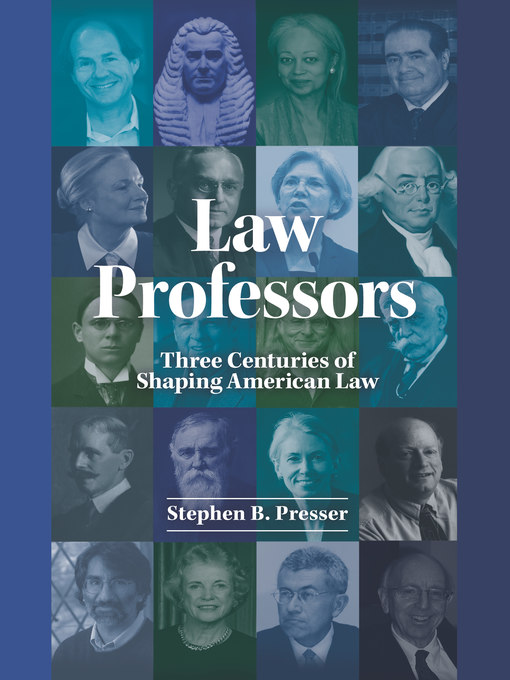 Title details for Law Professors by Stephen Presser - Available